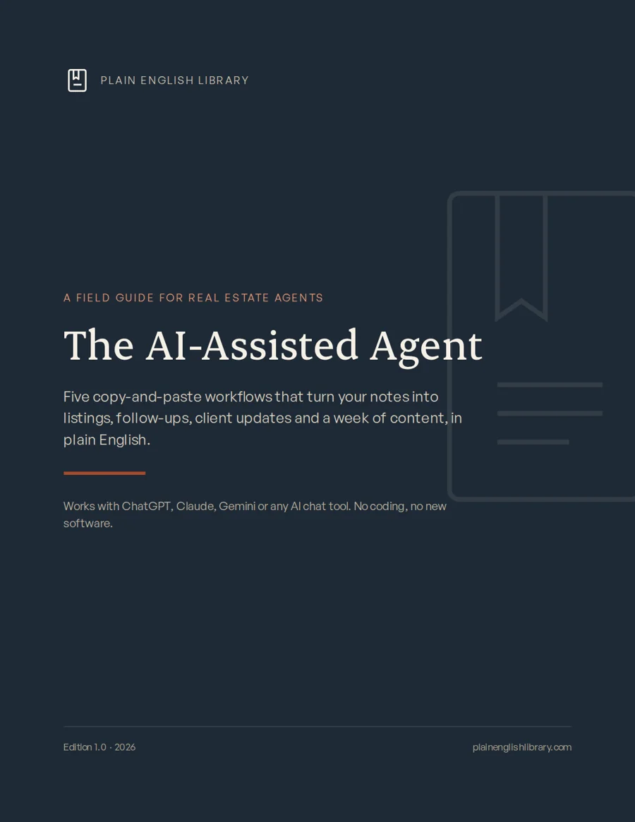 Cover of The AI-Assisted Agent, a field guide for real estate agents